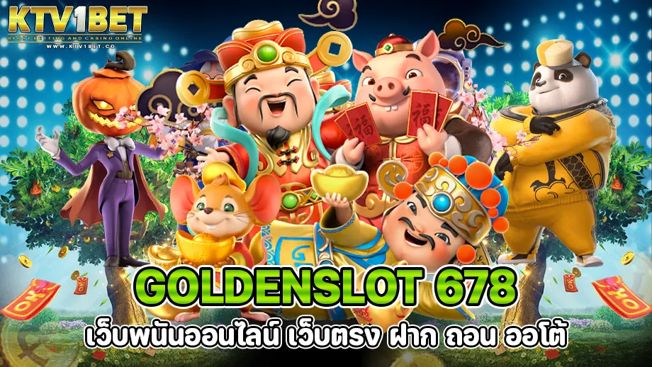 goldenslot 678 